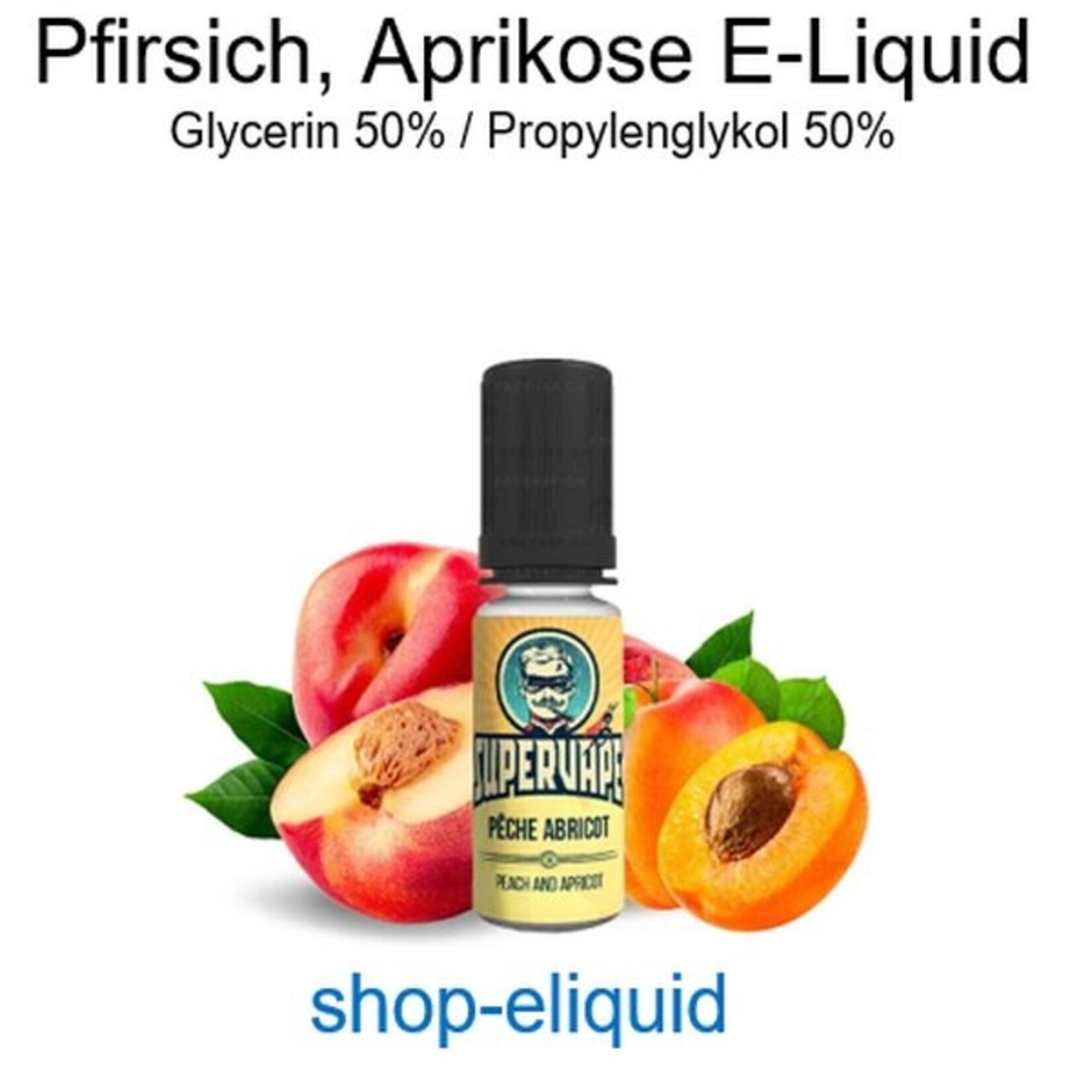 SuberVape Pfirsich, Aprikosen E-Liquid 10-100ml