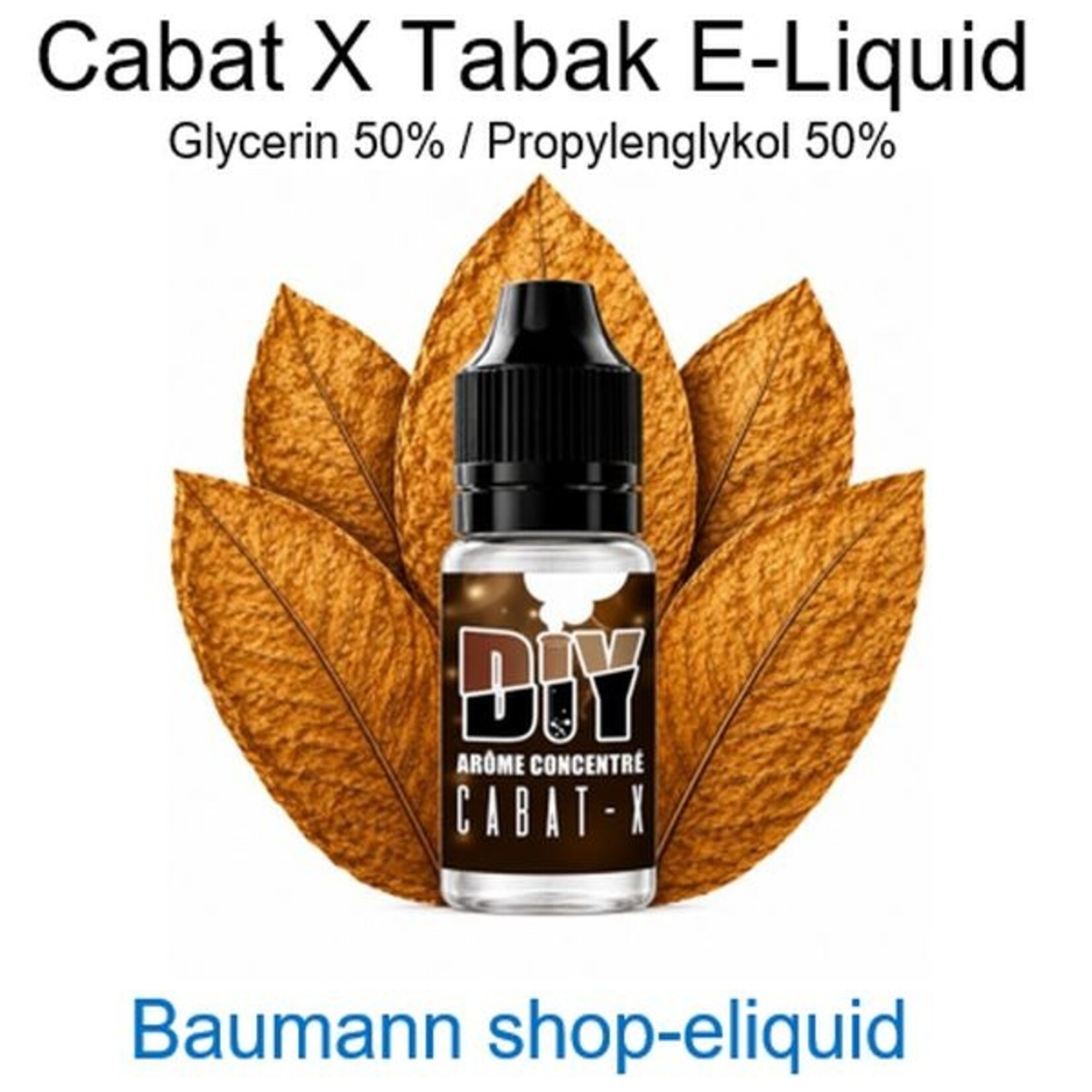 shop-eliquid Cabat X Tabak E-Liquid 10-100ml