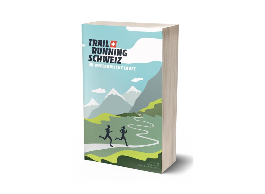 Trail Running Schweiz - Buch