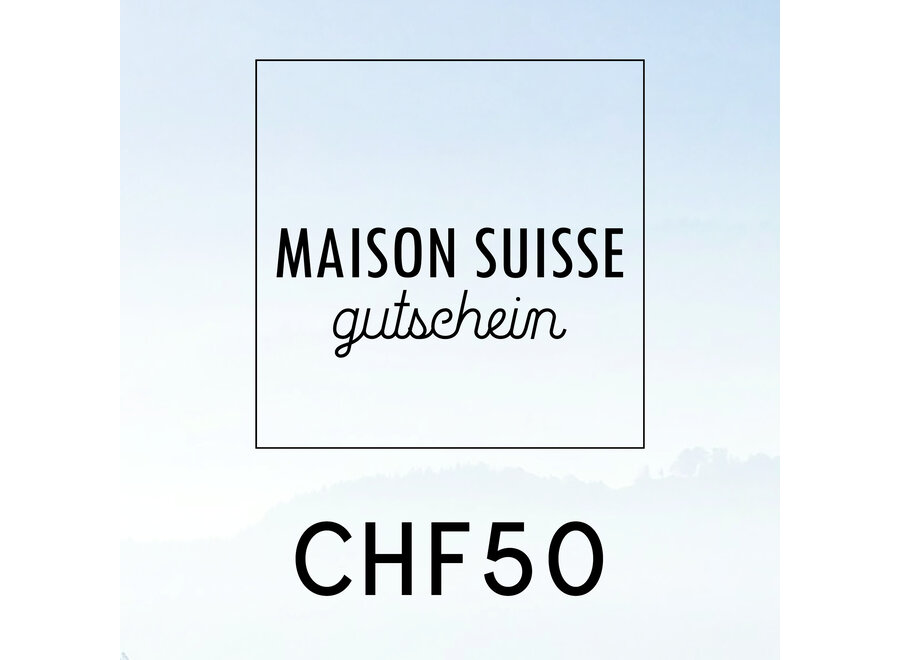 Geschenkgutschein - CHF50
