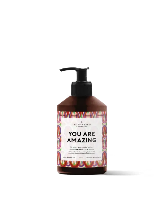 HAND SOAP - YOU ARE AMAZING