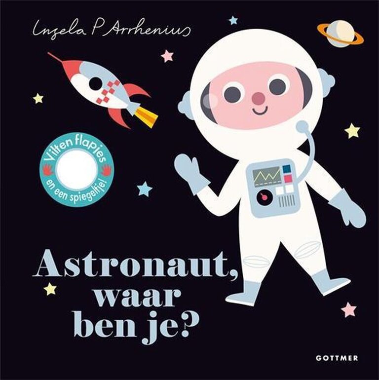 Kinderboeken Astronaut, waar ben je?