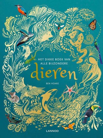 Kinderboeken Het dikke boek van alle bijzondere dieren
