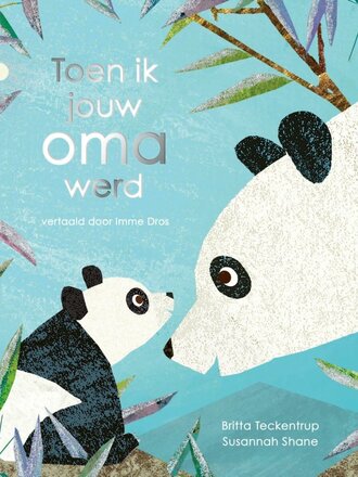 Kinderboeken Toen ik jouw oma werd