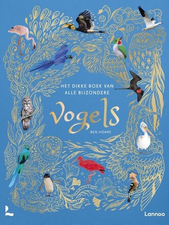 Kinderboeken Het dikke boek van ons bijzondere vogels