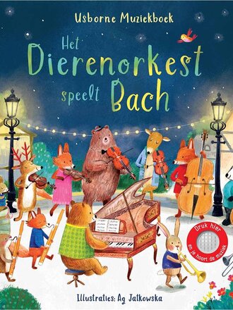 Kinderboeken Het dierenorkest speelt Bach