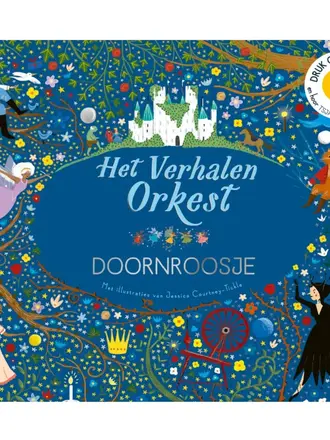 Kinderboeken Het verhalen orkest Doornroosje