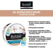 Destructeur d'odeurs en gel fleur de coton 300 g BOLDAIR Destructeur d'odeurs en gel fleur de coton 300 g BOLDAIR