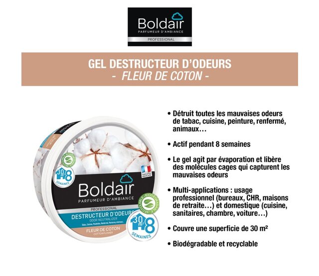 Destructeur d'odeurs en gel fleur de coton 300 g BOLDAIR Destructeur d'odeurs en gel fleur de coton 300 g BOLDAIR