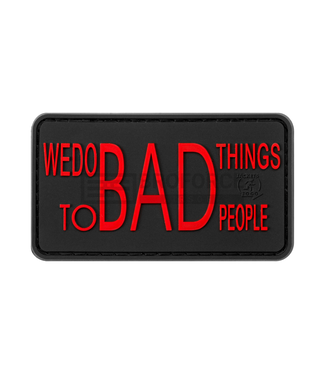 JTG We do bad Things Rubber Patch - Blackmedic