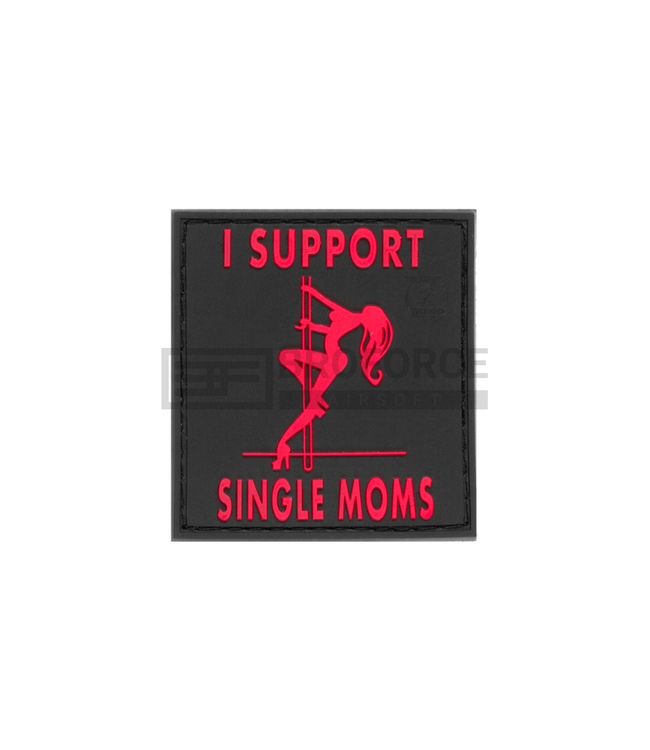 JTG I Support Single Mums Rubber Patch - Blackmedic