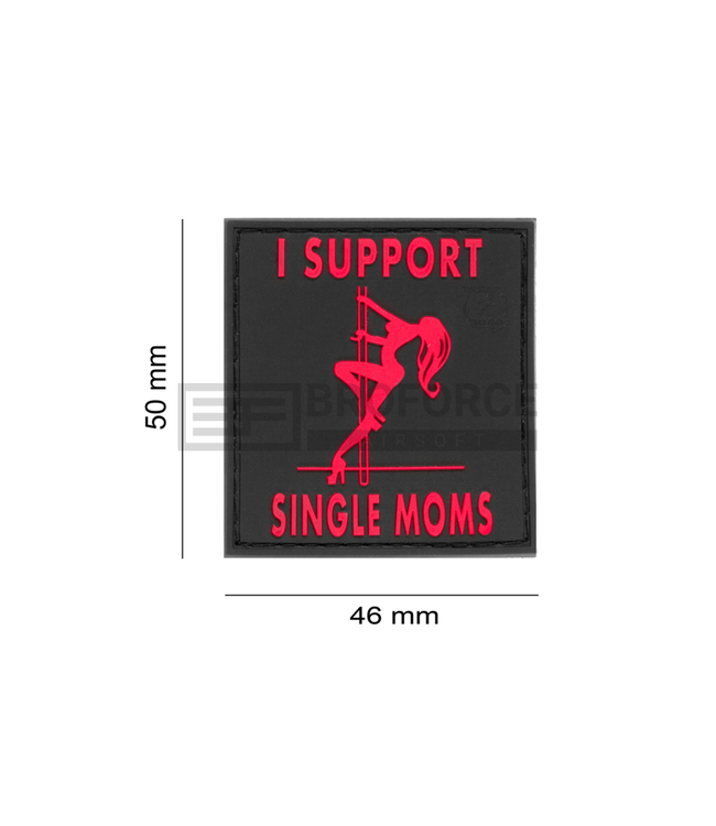JTG I Support Single Mums Rubber Patch - Blackmedic