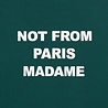Drole De Monsieur DRÔLE DE MONSIEUR SLOGAN T-SHIRT DARK GREEN