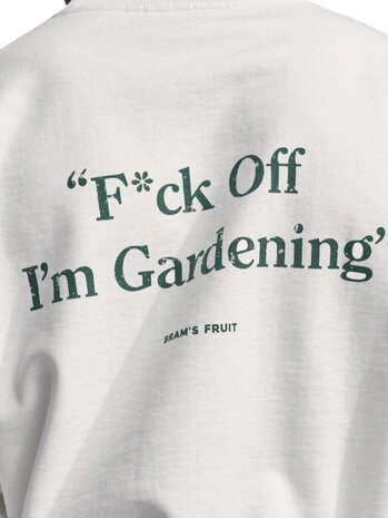 Brams Fruit BRAM'S FRUIT F*CK OFF I'M GARDENING SWEATER GREY Brams Fruit BRAM'S FRUIT F*CK OFF I'M GARDENING SWEATER GREY