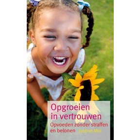 Opgroeien in vertrouwen, Justine Mol