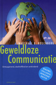 Geweldloze Communicatie Geweldloze Communicatie