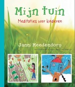 Mijn tuin - Meditaties voor kinderen Mijn tuin - Meditaties voor kinderen