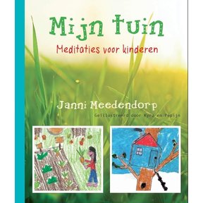Mijn tuin - Meditaties voor kinderen