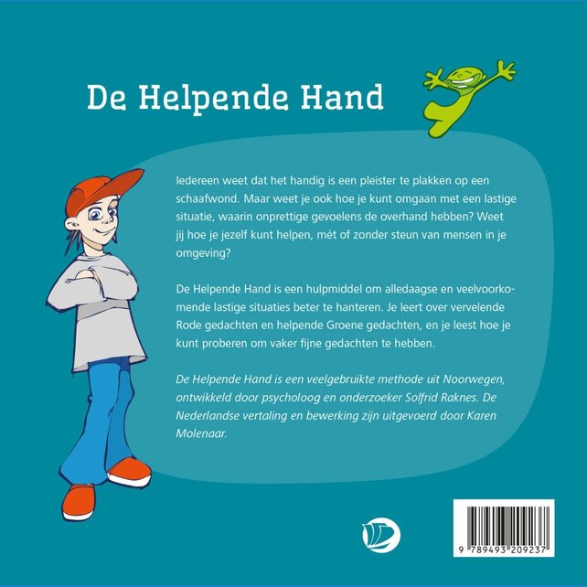 De helpende hand - Eerste Hulp in lastige situaties voor jongeren De helpende hand - Eerste Hulp in lastige situaties voor jongeren