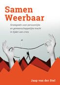 Samen Weerbaar - Strategieën voor persoonlijke en gemeenschappelijke kracht in tijden van crisis