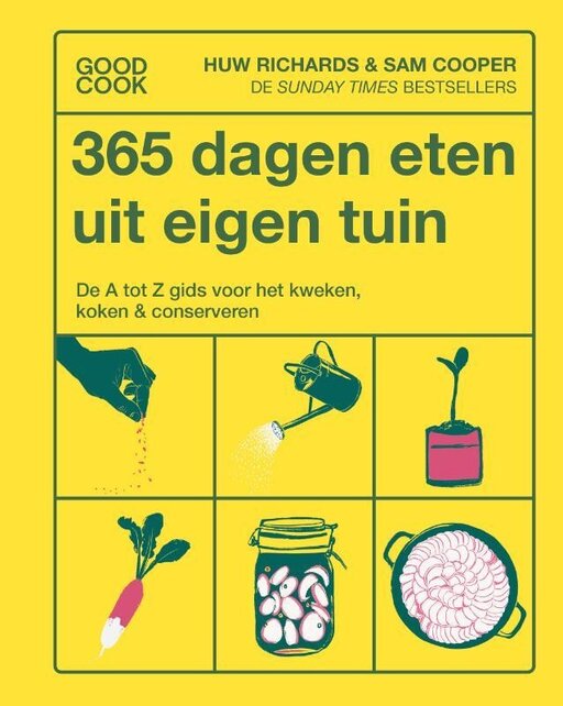 365 dagen eten uit eigen tuin