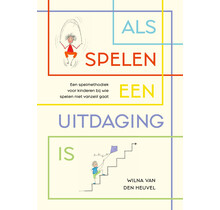 Als spelen een uitdaging is - Wilna van der Heuvel