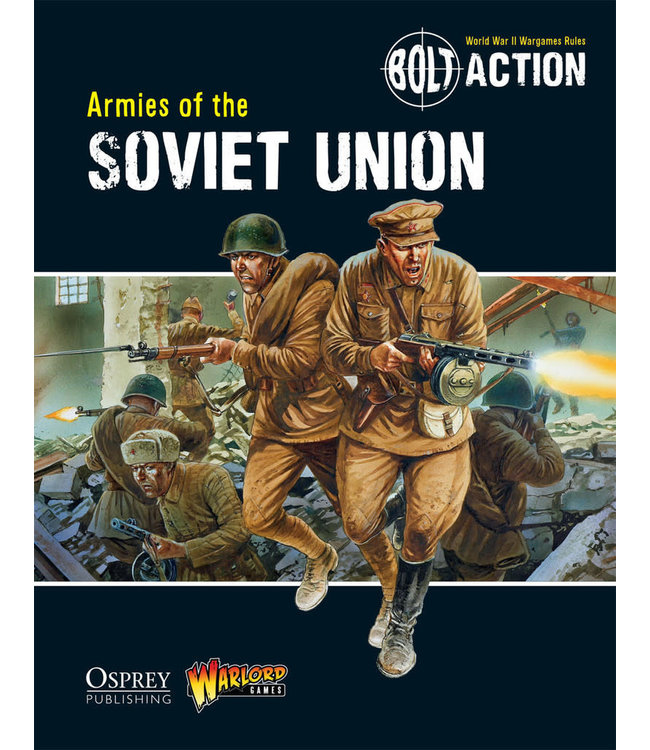 Bolt Action Armies of the Soviet Union