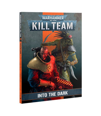 Kill Team Kill Team: Into the Dark (Book)