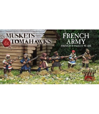 Muskets & Tomahawks French Army - French and Indian Wars