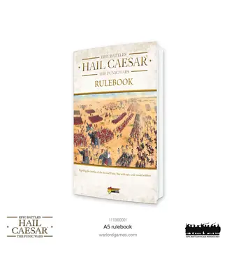 Epic Battles: Hail Caesar Epic Battles: Hail Caesar, The Punic Wars Rulebook