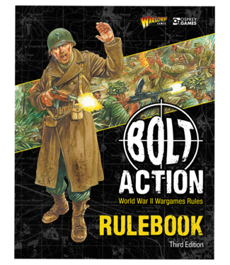Bolt Action Bolt Action: Third Edition Rulebook