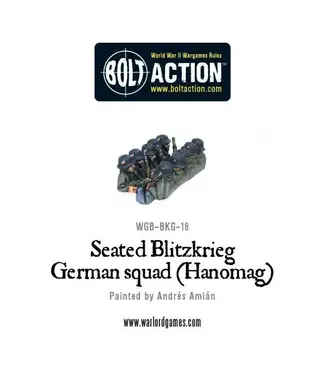 Bolt Action Seated Blitzkrieg German squad (Hanomag)