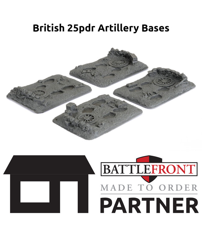 Made 2 Order: British 25pdr  Artillery Bases (x4)