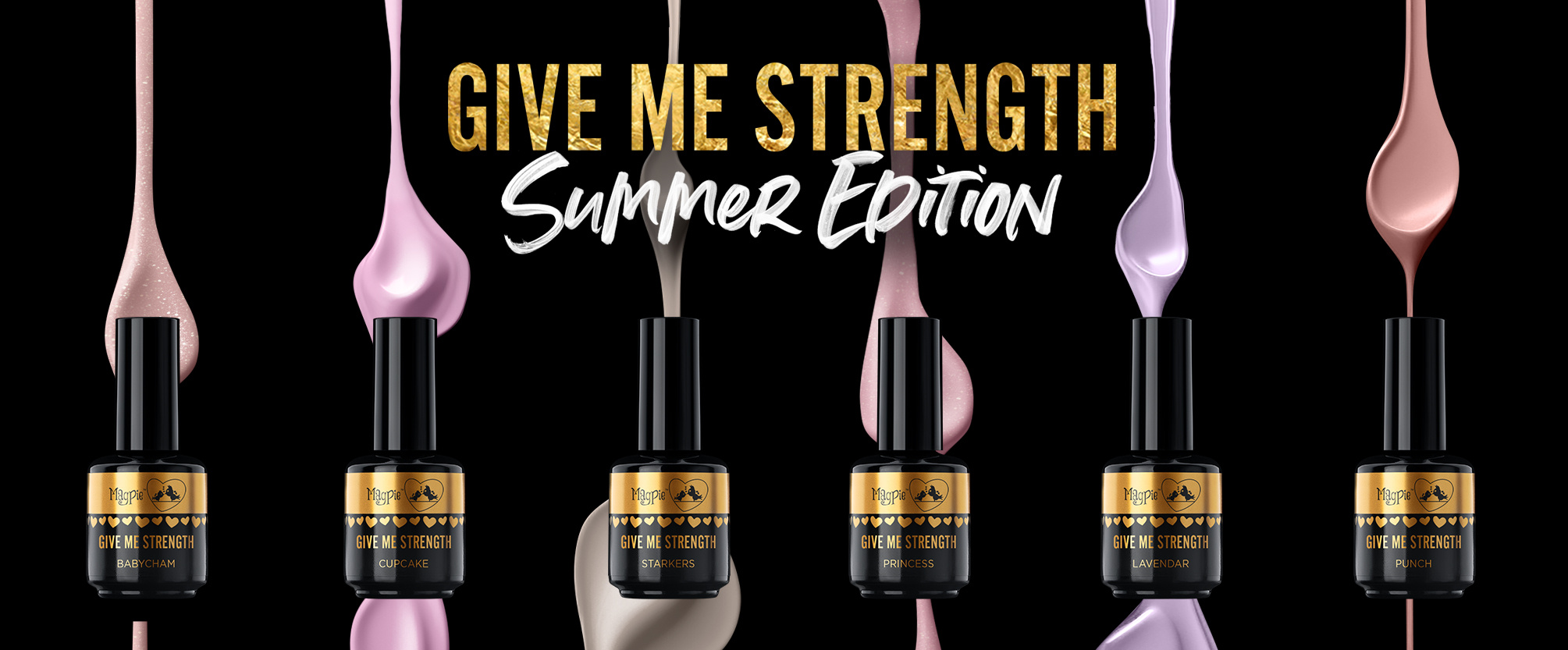 GIVE ME STRENGTH SUMMER SHADE INSPIRATION