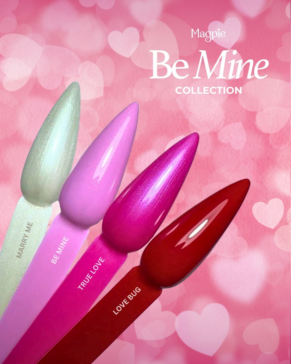 Be Mine Collection Arrived