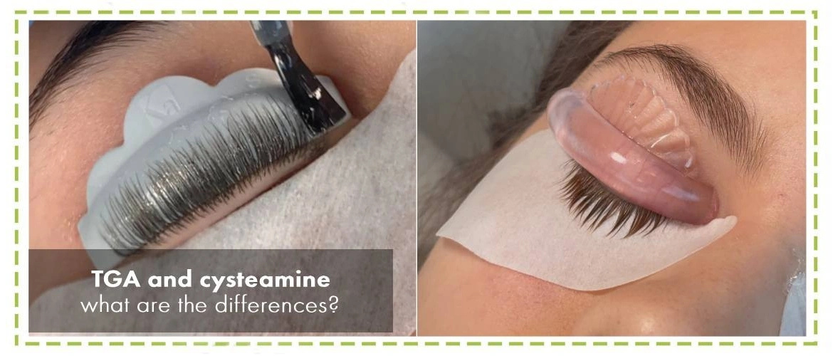 WHAT IS THE DIFFERENCE BETWEEN TGA AND CYSTEAMINE IN LASH LIFT AND BROW LAMINATION PRODUCTS?