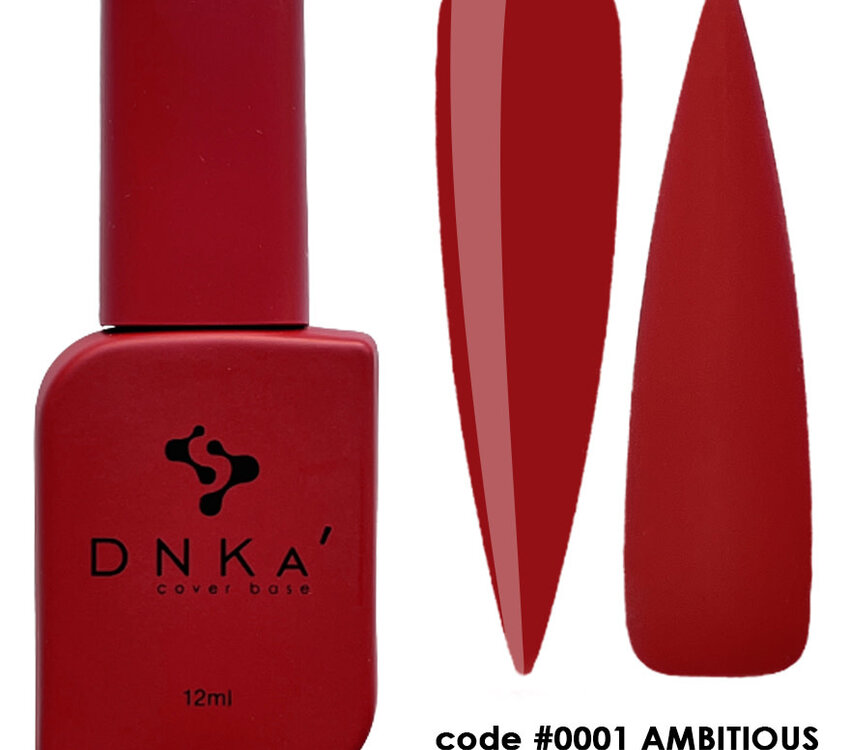 DNKA RUBBER BASE FRENCH(cover), 12 ml #0001 Ambitious