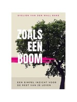 Zoals een Boom - Evelien van den Wall Bake