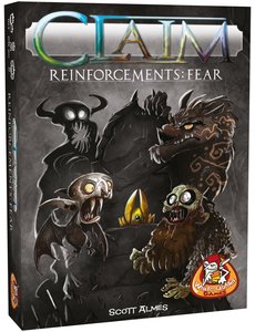 White Goblin Games Claim Reinforcements: Fear