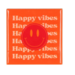 Tegeltje Happy Vibes Orange/Pink 10x10x1cm