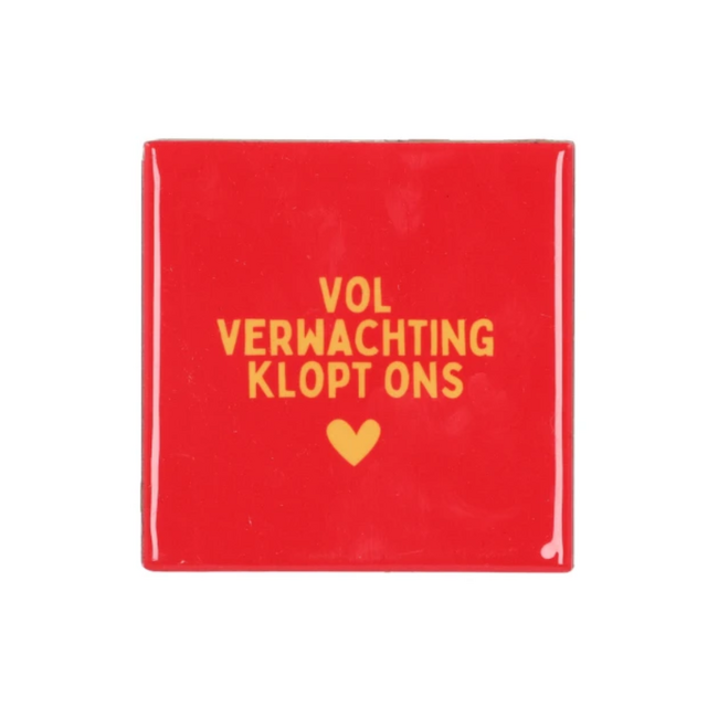 Tegeltje Vol Verwachting 10x10 cm