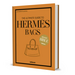 Brand Bible – The Ultimate Guide to Hermès Bags