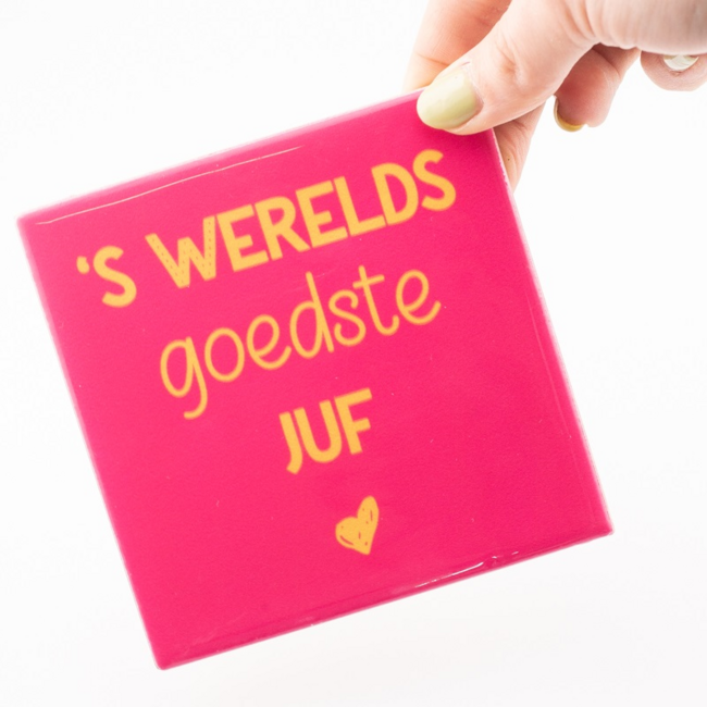 Tegeltje goedste juf