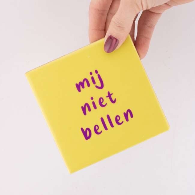 Tegeltje mij niet bellen