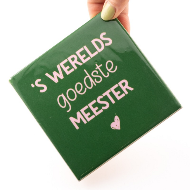 Tegeltje goedste meester