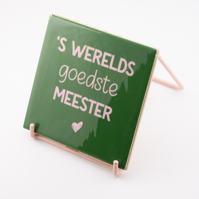 Tegeltje goedste meester