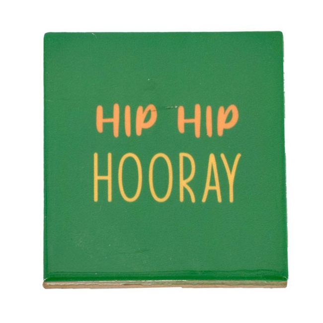 Tegeltje hip hip hooray