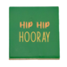 Tegeltje hip hip hooray