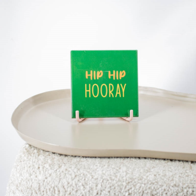 Tegeltje hip hip hooray