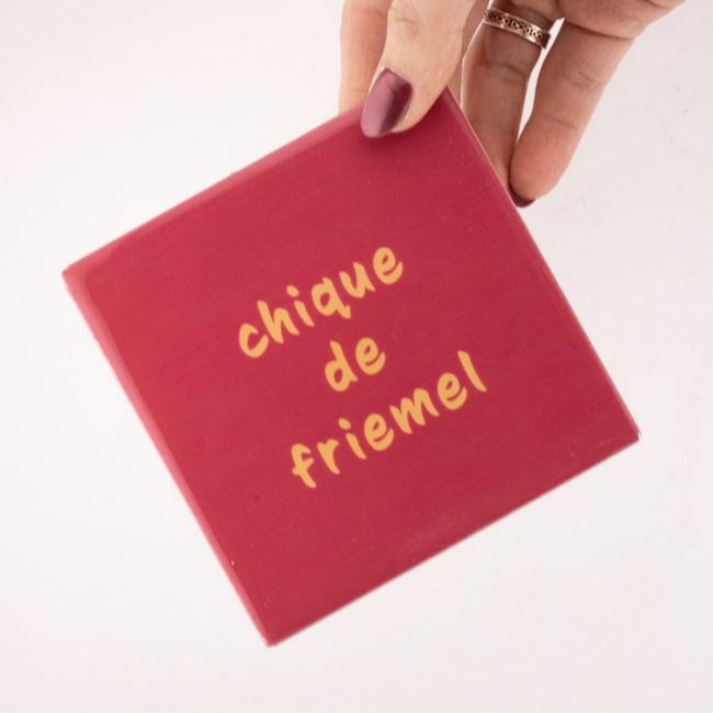 Tegeltje chique de friemel